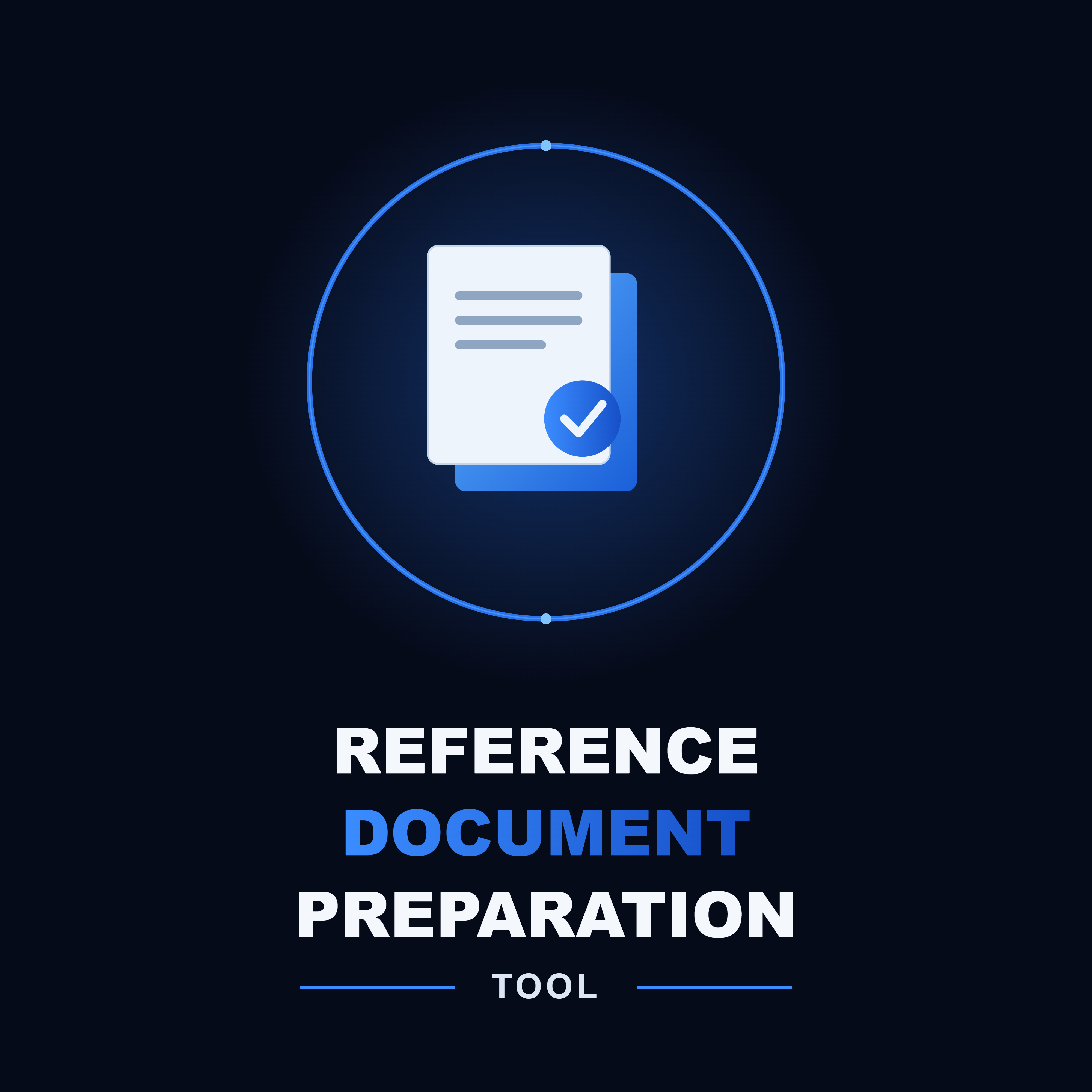Reference Document Preparation Tool